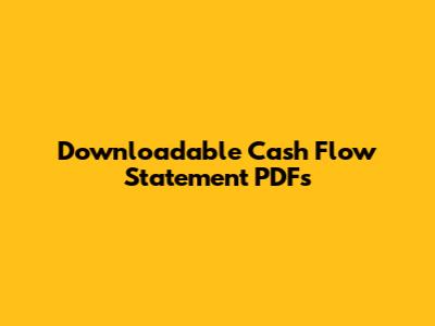 Downloadable Cash Flow Statement PDFs